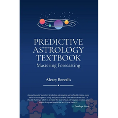 Predictive Astrology Textbook: Mastering Forecasting