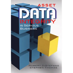 Asset Data Integrity Is Serious Business