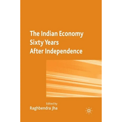 The Indian Economy Sixty Years After Independence