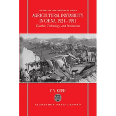 Agricultural Instability in China, 1931-1990: Weather, Technology, and Institutions