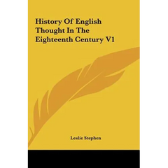 History Of English Thought In The Eighteenth Century V1