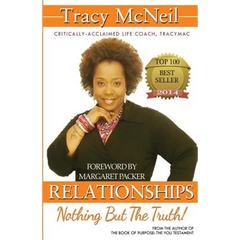 Relationships: Nothing But The Truth