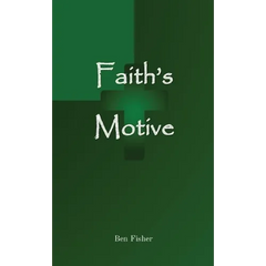 Faith's Motive