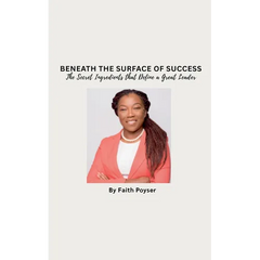 Beneath the Surface of Success