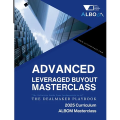Advanced LBO Masterclass: The Dealmaker Playbook