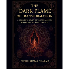 The Dark Flame of Transformation