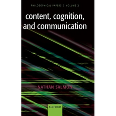 Content, Cognition, and Communication: Philosophical Papers II