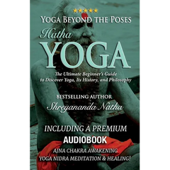 Yoga Beyond the Poses - Hatha Yoga: Including A Premium Audiobook: Yoga Nidra Meditation - Ajna Chakra Awakening And Healing: The Ultimate Beginner's