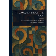 The Awakening of the Soul