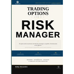 Trading Options Like a Risk Manager
