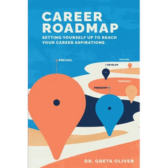 Career Roadmap: Setting Yourself Up to Reach Your Career Aspirations