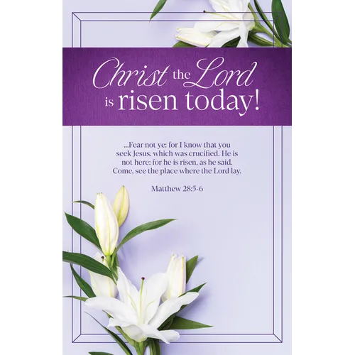 Easter Bulletin: Christ the Lord Is Risen Today (Package of 100): Matthew 28:5-6 (Kjv)
