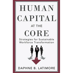 Human Capital at the Core