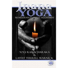 Jnana Yoga: The Wisdom Path to Spiritual Enlightenment