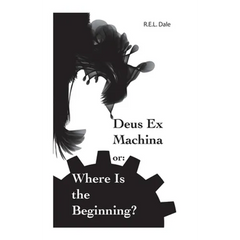 Deus Ex Machina or: Where Is The Beginning?