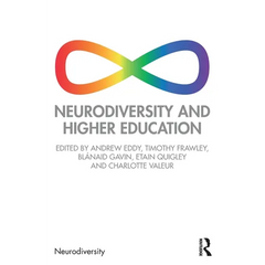 Neurodiversity and Higher Education