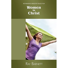 Rethinking ministry roles for women in Christ