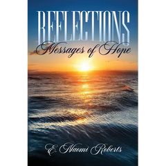 Reflections: Messages of Hope