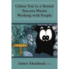 Unless You're a Hermit Success Means Working with People