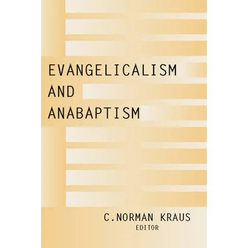 Evangelicalism and Anabaptism