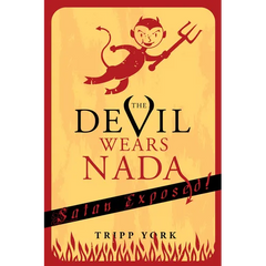 The Devil Wears NADA: Satan Exposed