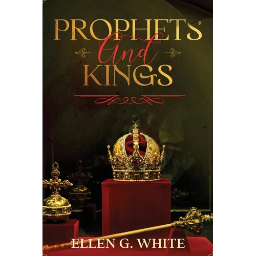Prophets and Kings