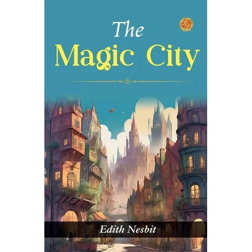 The Magic City
