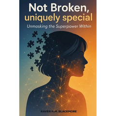 Not Broken, Uniquely Special