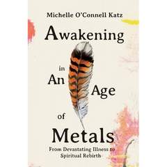 Awakening in An Age of Metals