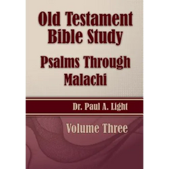 Old Testament Bible Study, Psalms Through Malachi
