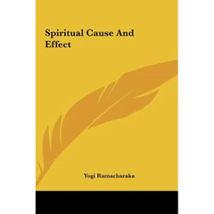 Spiritual Cause And Effect
