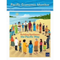 Pacific Economic Monitor - August 2024: Building Resilience the Pacific Way