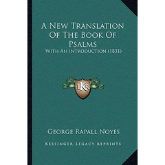 A New Translation Of The Book Of Psalms: With An Introduction (1831)