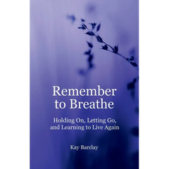 Remember to Breathe