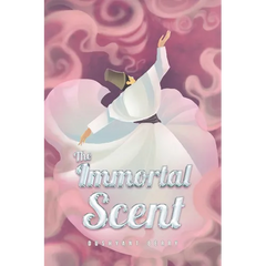 The Immortal Scent