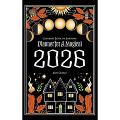 Coloring Book of Shadows: Planner for a Magical 2026