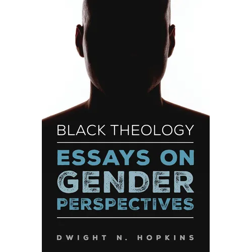 Black Theology--Essays on Gender Perspectives