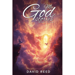 My God Stories: What's Yours
