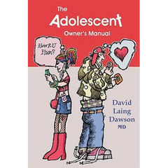 The Adolescent Owner's Manual