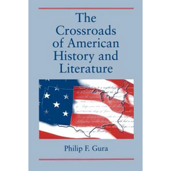 The Crossroads of American History and Literature