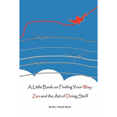 A Little Book on Finding Your Way
