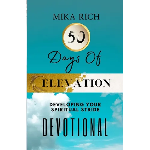 50 Days Of Elevation