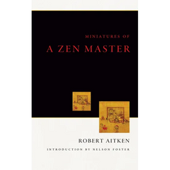 Miniatures of a Zen Master