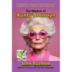 The Wisdom of Aunty Bronwyn