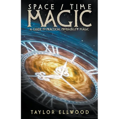 Space/Time Magic: A Guide to Practical Probability Magic