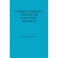 Charles Peirce's Theory of Scientific Method