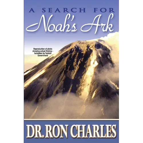 A Search for Noah's Ark