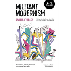 Militant Modernism