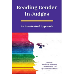 Reading Gender in Judges: An Intertextual Approach