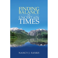 Finding Balance in Uncertain Times